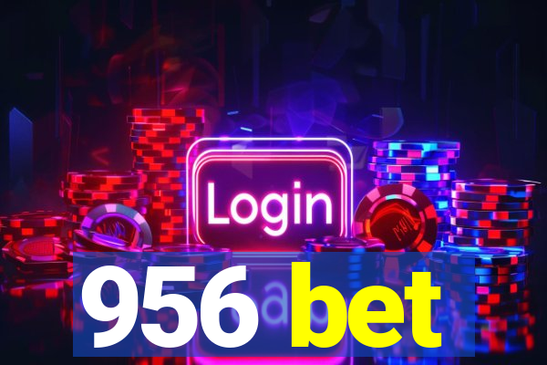 956 bet